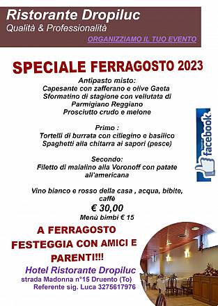 Festeggia il ferragosto con amici e parenti ristorante dropiluc